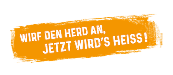 ROHE Germany Spruch: Wirf den Herd an, jetzt wird's heiß!